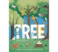 Tree: Explore the Extraordinary World of Trees: 1