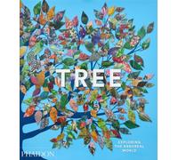 Tree Exploring the Arboreal World by Phaidon Editors (Hardback Book)