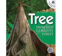 Tree: From Seed to Mighty Forest