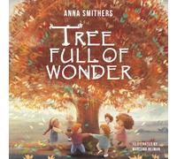 Tree Full of Wonder: An educational, rhyming book about magic of trees for children: 1 (World Full of Wonder)