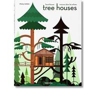 Tree Houses: Fairy Tale Castles in the Air