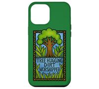 Tree Hugging Dirt Worshipper Nature Lover Case for iPhone 12 Pro Max