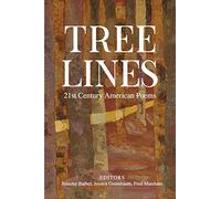 Tree Lines: 21st Century American Poems