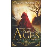 Tree of Ages (The Tree of Ages Series)