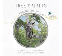 Tree Spirits Around the World: 2