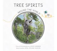 Tree Spirits Around the World