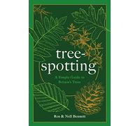 Tree-spotting: A Simple Guide to Britain's Trees