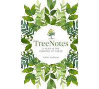 TreeNotes: A Year in the Company of Trees