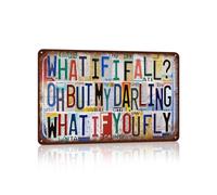 TREEPERI Vintage Wall Decor Metal Sign Tin Signs for Man Cave Home Garage - What If I Fall？ Oh But My Darling What If You Fly