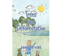 Trees and Deforestation
