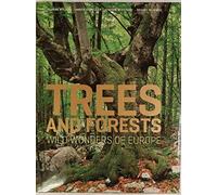 Trees and Forests: Wild Wonders of Europe