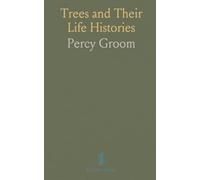 Trees and Their Life Histories