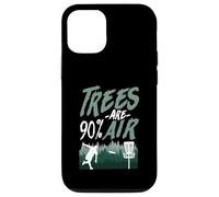 Trees Are 90% Air Funny Disc Golf Logic Case for iPhone 12/12 Pro