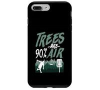 Trees Are 90% Air Funny Disc Golf Logic Case for iPhone 7 Plus/8 Plus