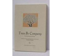 Trees be Company: An Anthology of Poetry