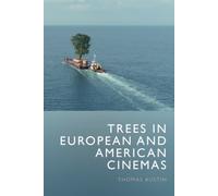 Trees in European and American Cinemas