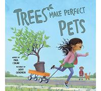 Trees Make Perfect Pets: 1