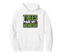 Trees Nemesis Disc Golf Outdoor Humor Golfer Funny Frisbee Pullover Hoodie