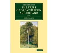 Trees of Great Britain and Ireland by Henry John Elwes (English) Paperback Book