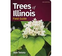 Trees of Illinois Field Guide (Tree Identification Guides)