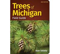 Trees of Michigan Field Guide (Tree Identification Guides)