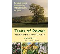 Trees of Power: Ten Essential Arboreal Allies