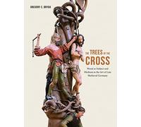 The Trees of the Cross
