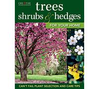 Trees, Shrubs & Hedges for Your Home (Landscaping)