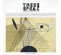 Trees Speak - Vertigo Of Flaws: Emancipation Of The Dissonance And Temperaments In Irrational... [VINYL]