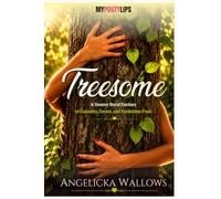 Treesome: A Steamy Rural Fantasy of Curiosity, Desire, and Forbidden Fruit