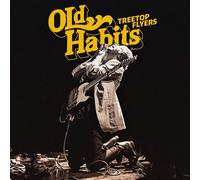 Treetop Flyers - Old Habits - CD / Album