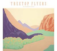 Treetop Flyers - The Mountain Moves [VINYL]