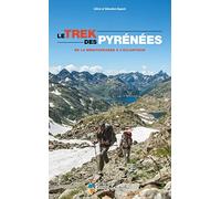 Trek des Pyrénées, de la Méditerranée à l'Atlantique