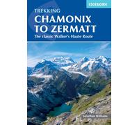 Trekking Chamonix to Zermatt : The classic Walker's Haute Route