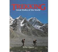 Trekking: Great Walks of the World