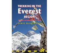 Trekking in the Everest Region Trailblazer Guide : A Route & Planning Guide