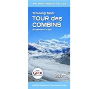 Trekking Map: Tour des Combins - Switzerland & Italy (The Great Treks of the Alps)