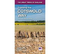 Trekking the Cotswold Way : Two-way guidebook with OS 1:25k maps: 18 different itineraries)