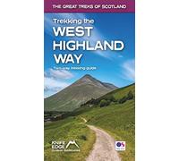 Trekking the West Highland Way (Scotland's Great Trails Guidebook with OS 1:25k maps): Two-way guidebook: described north-south and south-north