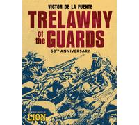 Trelawny of the Guards - 60th Anniversary