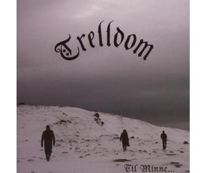 Trelldom - Til Minne
