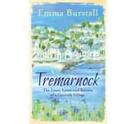 Tremarnock : Starting Over in Cornwall