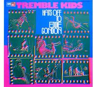Tremble Kids - Hats Off To Eddie Condon [Vinyl LP]