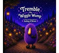Tremble the Wiggle Wump