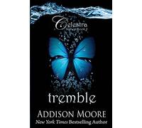 Tremble: Volume 2 (Celestra Series)