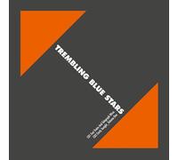 Trembling Blue Stars - Fast Trains And Telegraph Wires