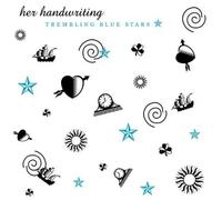 Trembling Blue Stars - Her Handwriting