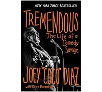 Tremendous: The Life of a Comedy Savage