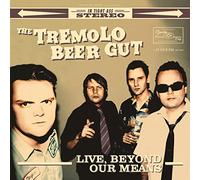 Tremolo Beer Gut, The - Live, Beyond Our Means [VINYL]