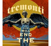 TREMONTI: THE END WILL SHOW US HOW (2 X 12' ALBUM) - LP vinyl
